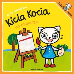 Kicia Kocia na plenerze - wiek 3+